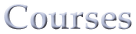 Courses