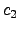 $ c_2 $