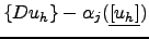 $ \{D u_h\}-\alpha_j(\underline{[u_h]})$