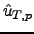 $ \hat u_{T,p}$